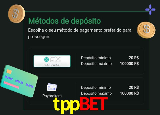 O cassino tppbet oferece uma grande variedade de métodos de pagamento